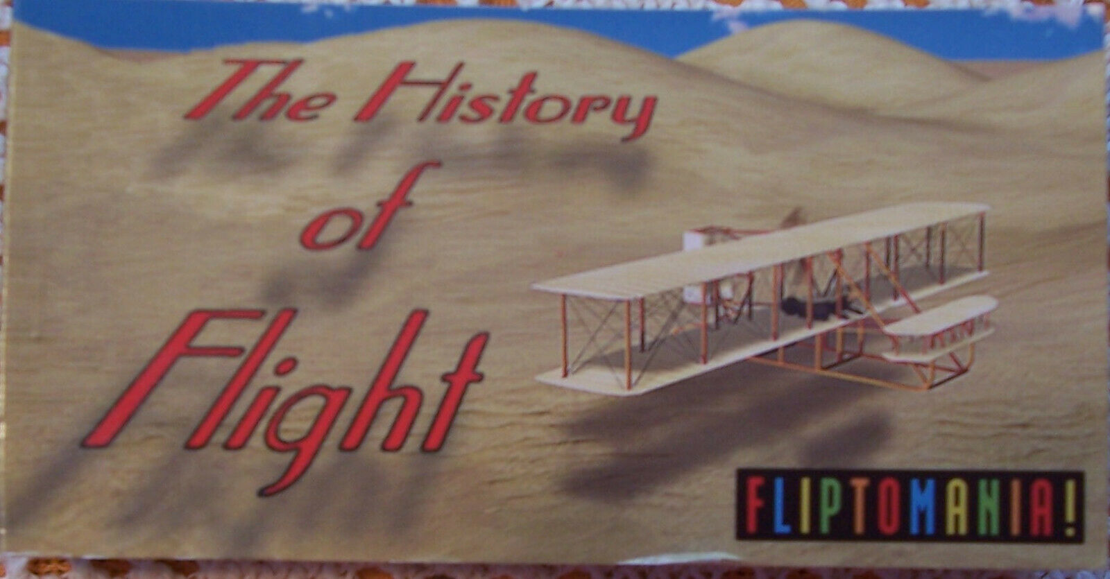 The History Of Flight - Fliptomania