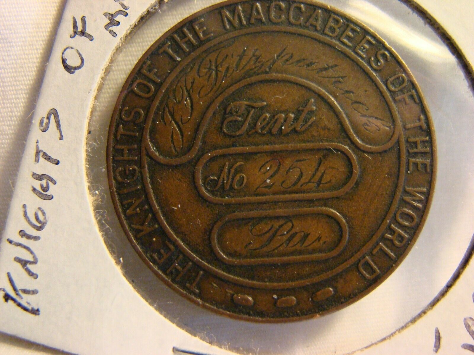 Masonic Token - Knights Of The Maccabees Of The World - #254 - Pa - Old Estate