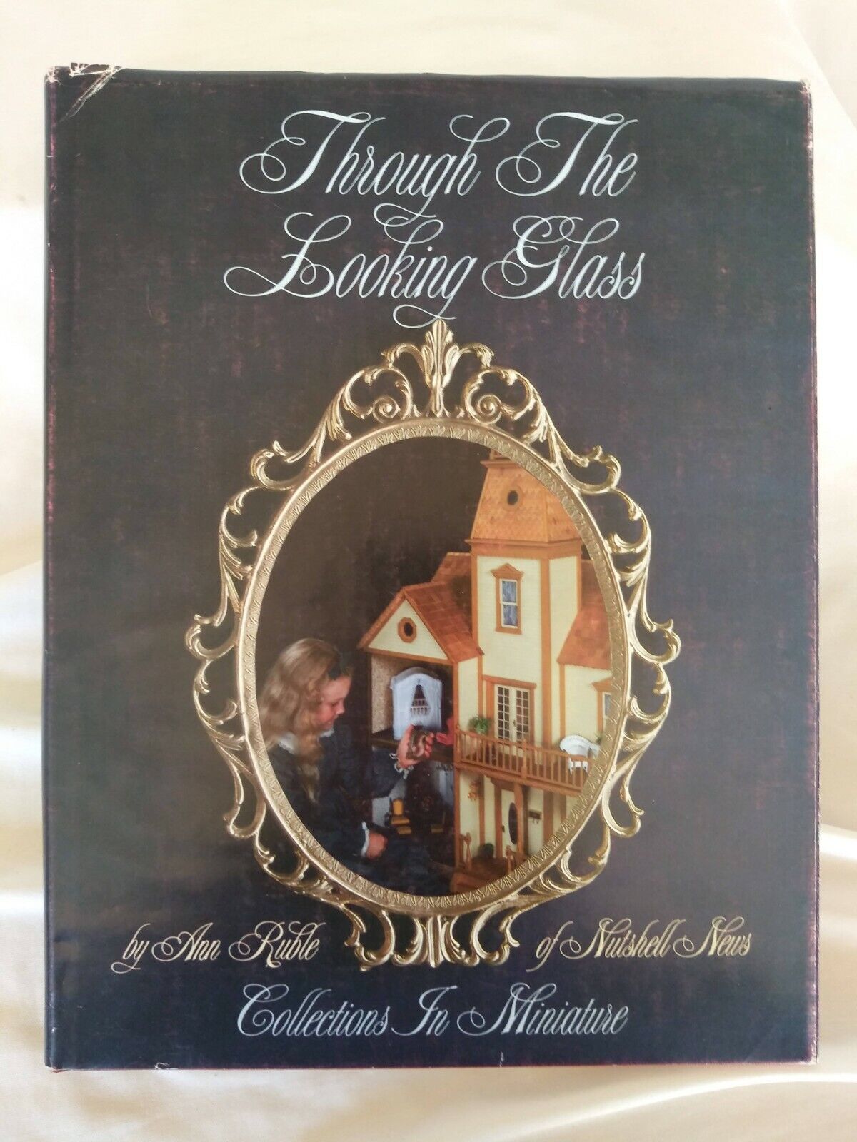 Through The Looking Glass By Ann Ruble, Collections In Miniature Signed 1984